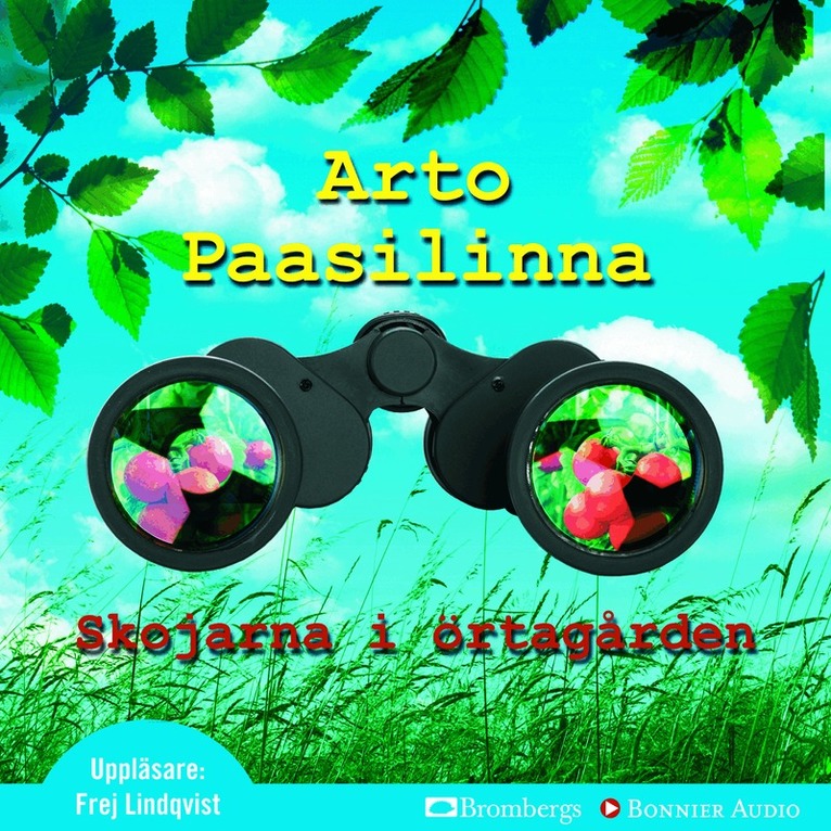 Arto Paasilinna - Skojarna i örtagården : en rövarhistoria, CD-bok