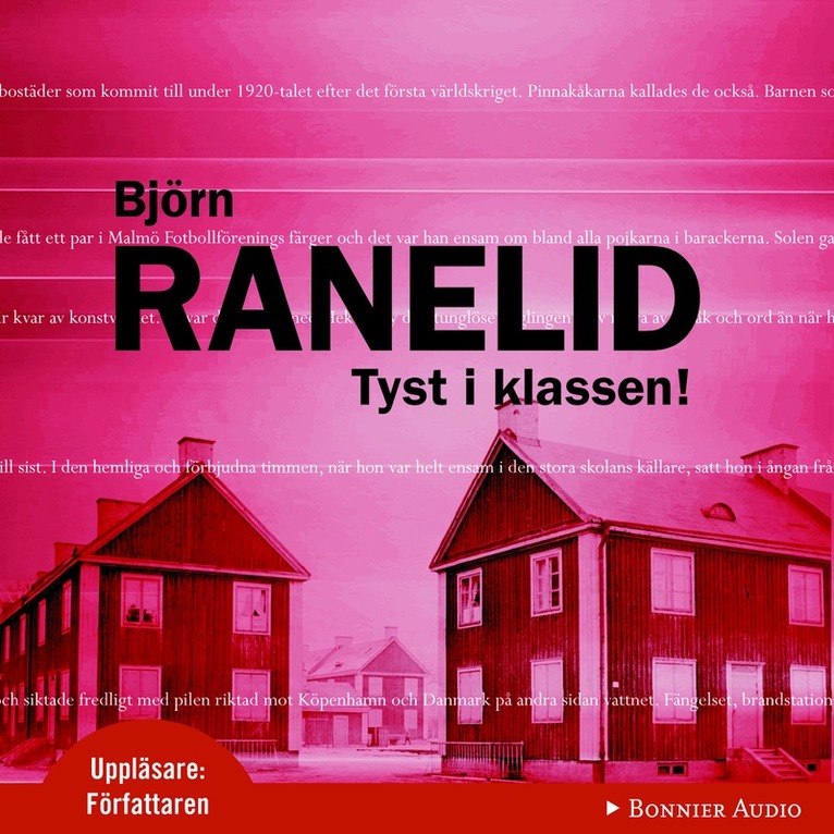 Björn Ranelid - Tyst i klassen!, CD-bok