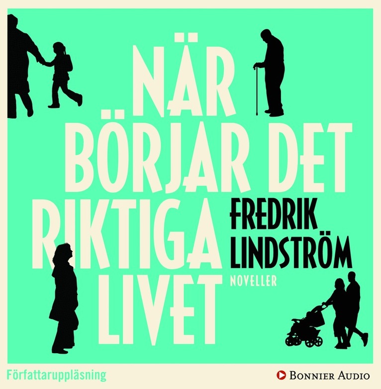 Fredrik Lindström - När börjar det riktiga livet?, CD-bok