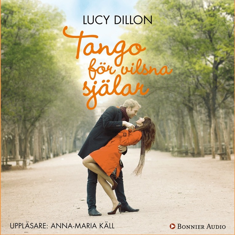 Lucy Dillon - Tango för vilsna själar, CD-bok