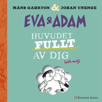 e-Bok Eva   Adam. Huvudet fullt av dig <br />                        CD bok