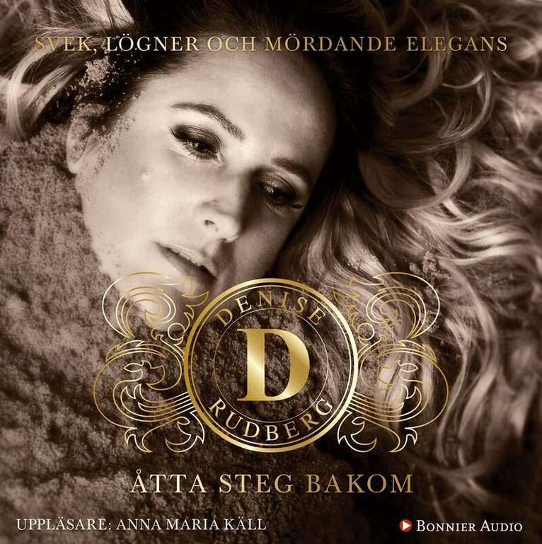 Denise Rudberg - Åtta steg bakom, CD-bok