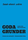 Goda Grunder svensk-albansk ordlista