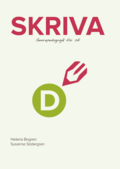 Skriva D : genrepedagogik fr sfi