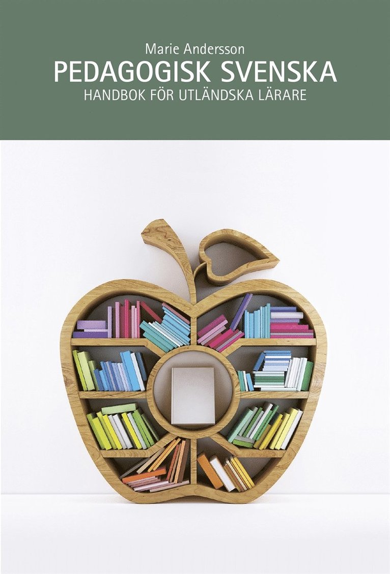 Marie Andersson - Pedagogisk svenska : handbok för utländska lärare, E-bok