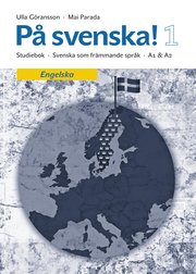 På svenska! 1 studiebok engelska