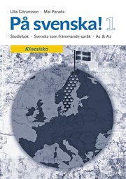 På svenska! 1 studiebok kinesiska