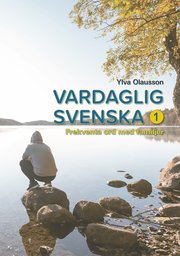 Vardaglig svenska 1 : frekventa ord med familjer