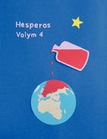 Hesperos. Volym 4, De röda dropparna