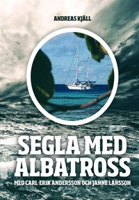 e-Bok Segla med Albatross <br />                        E bok