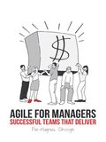 Agile for Managers