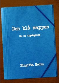 e-Bok Den blå mappen  om en plötslig uppsägning