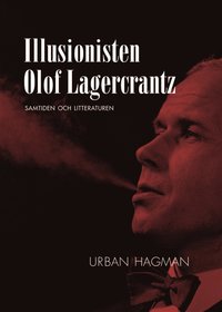 e-Bok Illusionisten Olof Lagercrantz <br />                        E bok