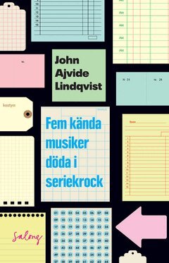 John Ajvide Lindqvist - Fem kända musiker döda i seriekrock, E-bok