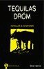 Oscar García - Tequilas dröm, E-bok