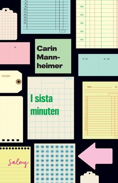 Carin Mannheimer - I sista minuten, E-bok