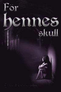 e-Bok För hennes skull <br />                        E bok