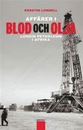 Aff�rer i blod och olja