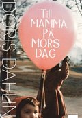 Till mamma p mors dag