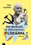 Per Meurling ? en intellektuell vildhj�rna