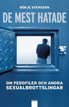 Svensson Börje - De mest hatade, E-bok
