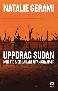 e-Bok Uppdrag Sudan  min tid med läkare utan gränser