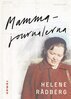 Helene Rådberg - Mammajournalerna, E-bok