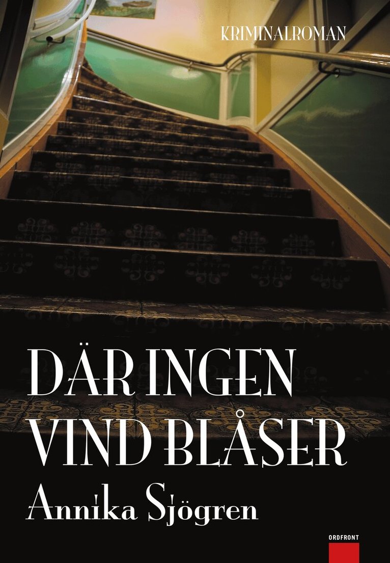 Annika Sjögren - Där ingen vind blåser, E-bok