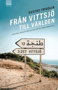 Fr�n Vittsj� till v�rlden