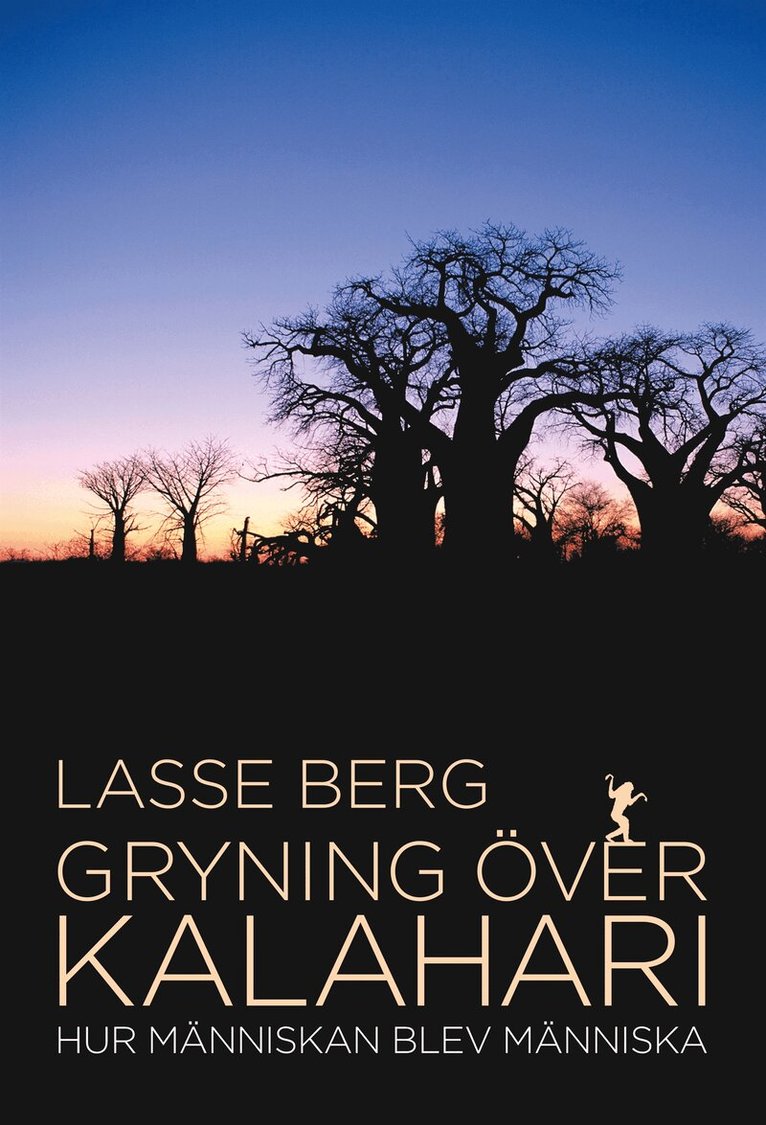 Lasse Berg - Gryning över Kalahari, E-bok