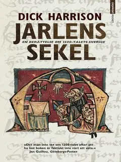 Dick Harrison - Jarlens sekel, E-bok. Tillgänglighet: Lägg i varukorg