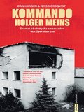 Kommando Holger Meins: dramat p vsttyska ambassaden och Operation Leo