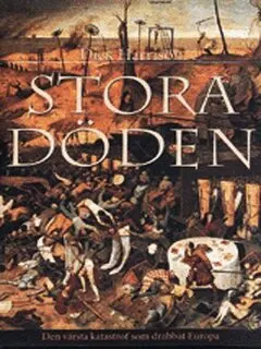 Dick Harrison - Stora döden, E-bok. Tillgänglighet: Lägg i varukorg