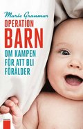 Operation barn