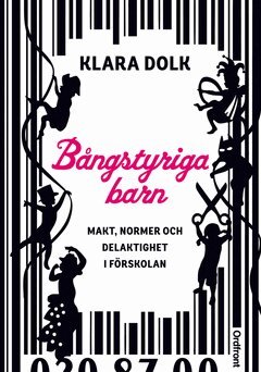 Klara Dolk - Bångstyriga barn, E-bok. Tillgänglighet: Lägg i varukorg