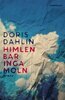 Doris Dahlin - Himlen bar inga moln, E-bok