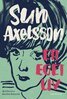 Sun Axelsson - Ett eget liv, E-bok