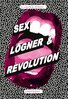 Laurie Penny - Sex, lögner och revolution, E-bok
