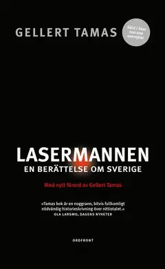 Gellert Tamas - Lasermannen, E-bok