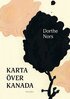 Dorthe Nors - Karta över Kanada, E-bok