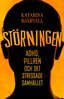 Katarina Bjärvall - Störningen, E-bok