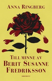 Till minne av Berit Susanne Fredriksson