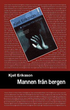 Kjell Eriksson - Mannen från bergen, Häftad