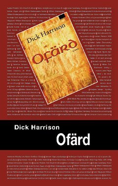 Dick Harrison - Ofärd, Häftad