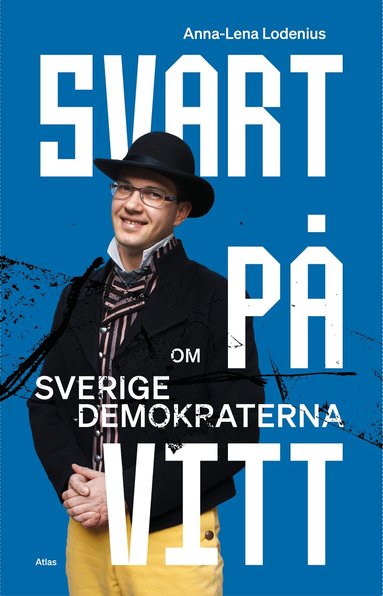 Anna-Lena Lodenius - Svart på vitt : om Sverigedemokraterna, Häftad