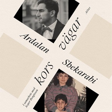 Ardalan Shekarabi, Jesper Bengtsson - Korsvägar, Ljudbok
