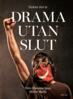 Bitte Hammargren, Stefan Bladh - Drama utan slut, E-bok