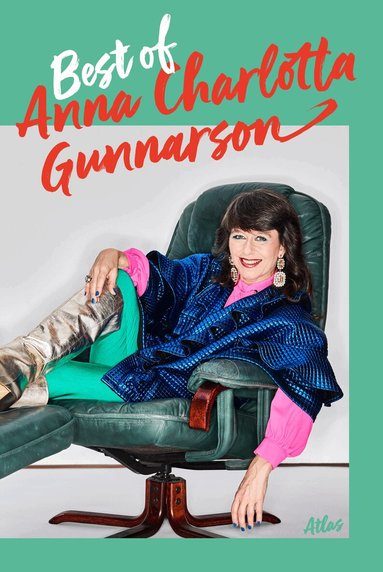 Anna Charlotta Gunnarson - Best of Anna Charlotta Gunnarson, Inbunden