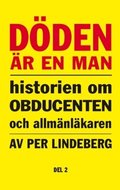 Döden är en man. Del 2