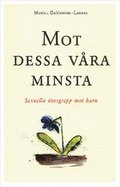 Mot dessa våra minsta